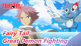 Fairy Tail|The final battle for survival of the Great Demon Fighting Evolution!_7