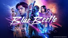 Blue Beetle (2023) Sub Indo