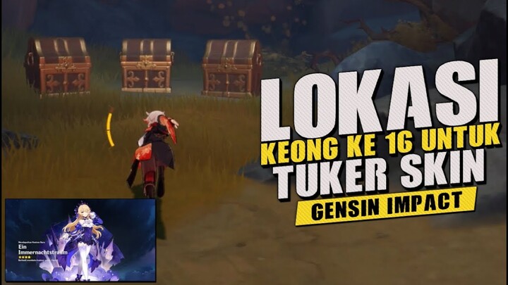 【GENSHIN IMPACT】Lokasi Keong ke 16 . Skin Fischly dan 3 Precious Chest .