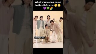 What you wanna name to this K-Drama 🤭😁💜💚🌈 #taekook #shorts #youtubeshorts #ytshorts