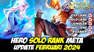 HERO META MOBILE LEGENDS UPDATE FEBRUARI 2024 ❗ HERO SOLO RANK EPIC SAMPAI RANK MYTHIC WIN STREAK ❗