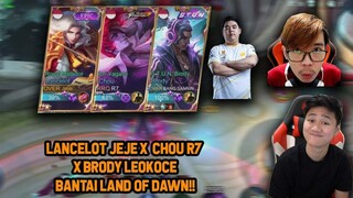 LANCELOT JEJE X CHOU R7 X BRODY LEOKOCE SATU PARTY BANTAI LAND OF DAWN ! - Mobile Legends