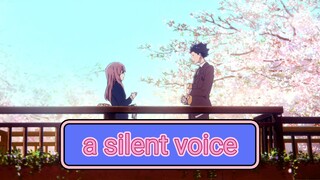 ANIME REVIEW || a Silent Voice