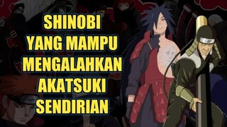 AKATSUKI TIDAK AKAN SANGGUP !!! Inilah 10 Shinobi Yang Mampu Mengalahkan Akatsuki Sendirian