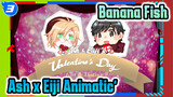 CINTA SELAMANYA | Banana Fish Ash x Eiji Valentine's Day Animatic_3