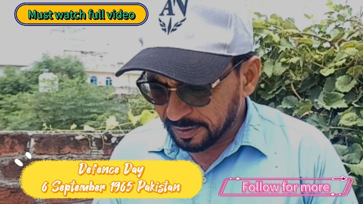 Defence Day 6 September 1965 Pakistan