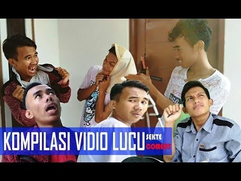 Kompilasi Vidio Lucu Sekte Comedy