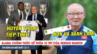 TIN NÓNG BÓNG ĐÁ 22/7| Alaba thay thế vị trí của Ramos, Trung Quốc thua tan nát trận mở bàn Olympic