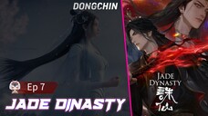 Jade Dinasty Season 3 eps 7 sub indo