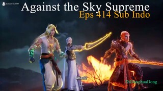 Against the Sky Supreme Eps 414 Sub Indo