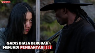 GADIS CANTIK INI SEORANG SAMURAI MEMATIKAN | TORNADO