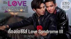 🇹🇭 Love Syndrome (2023) - Episode 4 Eng sub