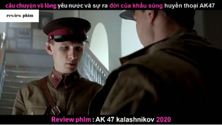 Tóm tắt phim AK47 2020 phần 3 #phimhayreview