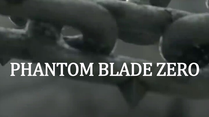PHANTOM BLADE ZERO - ЭТО НЕ SOULS-LIKE