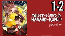 Toilet-Bound Hanako-kun Season 2 Part 2 Episode 1-2