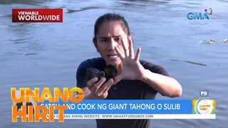 Catch and Cook ng Giant Tahong | Unang Hirit