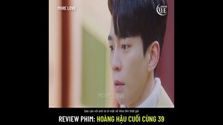 Review phim: Hoàng Hậu Cuối Cùng 39 (The Last Empress)Yoo Ra quay xe cực mạnh, về cùng phe với Sunny