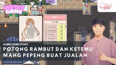 POTONG RAMBUT DULU PADAHAL GAK PUNYA UANG! CISINI STORY