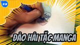 Tổng Hợp Manga Đảo Hải Tặc | Video Repost_39