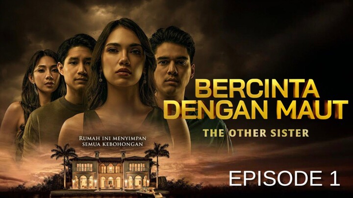 Bercinta dengan Maut (2026) Episode 1