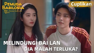 Young Babylon | Cuplikan EP04 Terjatuh Saat Melindungi Bai Lan | WeTV【INDO SUB】