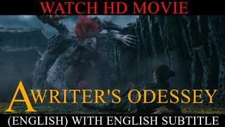 A Writer's Odyssey (2021) (ENGLISH WITH ENGLISH SUBTITLE)