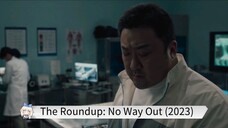 The Roundup: No Way Out (2023) BD | SUB INDO