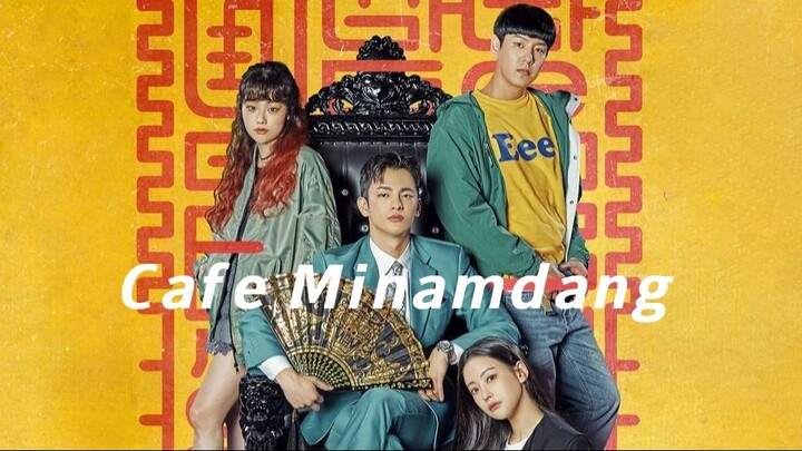 Cafe Minamdang (2022) Episode 15