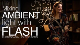 Mixing Indoor Ambient Light and Off Camera Flash: Photography Lighting Tutorial with Demo