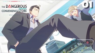 The dangerous convenience store (vietsub) Cửa hàng tiện lợi nguy hiểm Tập 1