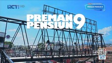 preman pensiun 9 eps 34