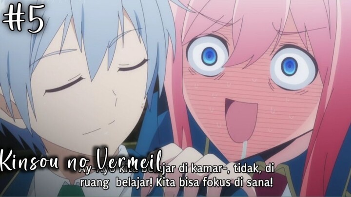 Kinsou no Vermeil EP5 [ SUB INDO ] 1080p | NwAnime