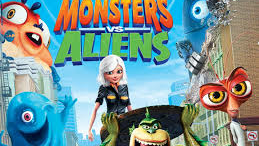 Monsters vs Aliens