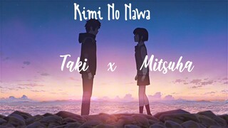 [AMV] - Taki X Mitsuha - LK II x Tumblr girls