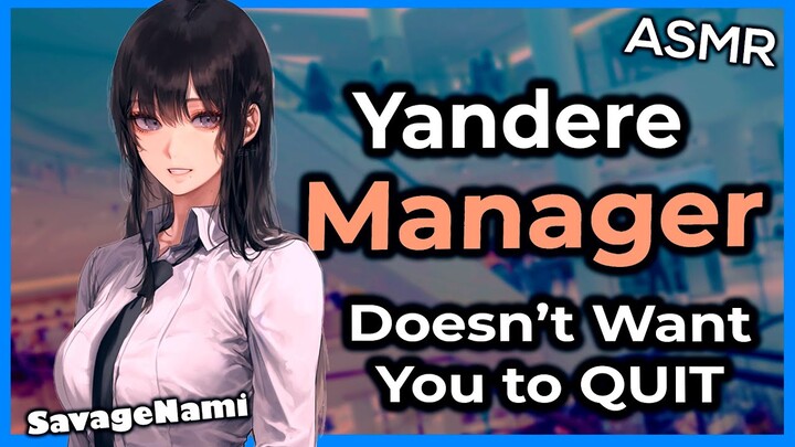Anime ASMR Yandere Manager Needs to Have a Talk | Yandere ASMR