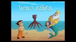 Chhota Bheem Hindi 5.46.                              Fa F Faens Return 5,46