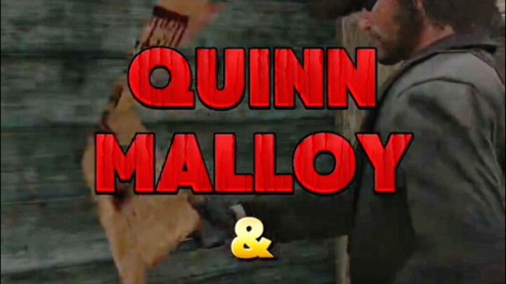 EPISODE 24- QUINN MALLOY (RED DEAD REDEMPTION)