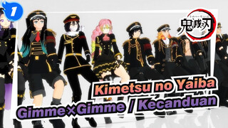 Kimetsu no Yaiba
Gimme×Gimme / Kecanduan_1