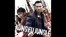 KUNG FU JUNGLE (2014) DUB INDONESIA