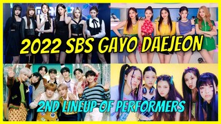 2022 SBS Gayo Daejeon 2nd Lineup of Performers