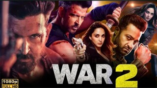 war 2 full movie in Hindi 2025
