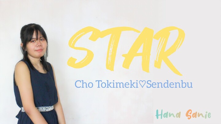 【Dance Cover】Cho Tokimeki♡Sendenbu 「Star」with lyrics [Rom/Ind]