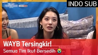 WAYB Tersingkir! Semua Tim Ikut Bersedih 😭 #StreetWomanFighterKDanceBattle 🇮🇩INDOSUB🇮🇩