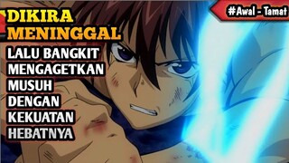 DIKIRA MENINGGAL LALU BANGKIT MENGAGETKAN MUSUH DENGAN KEKUATAN HEBATNYA - alur cerita anime