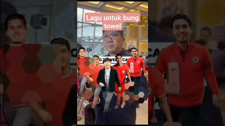 #bungtowel #timnasindonesia #timnasu23 #shortvideo #shorts #videoshort