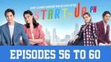 Start Up PH [2022] - Episode 56 to 60