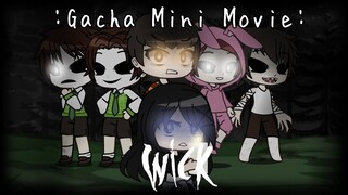 Wick (My Story Version) - Gacha Club Mini Movie (Part 6)