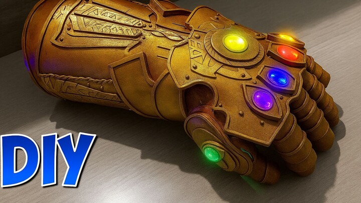 Thanos Infinity Gauntlet - Avengers Infinity War DIY.