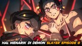 Hal Menarik di Demon Slayer Episode 8 - TAMAT