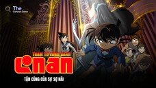 Lồng Tiếng| Detective Conan Movie 12: Tận Cùng Của Sự Sợ Hãi (2008)【 Full 】